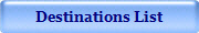 Destinations List