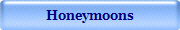 Honeymoons